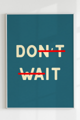 Don't Wait Poster